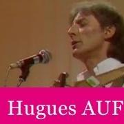 Le texte musical UN MUR, UN RUISSEAU, UN JARDIN ET  DES FLEURS de HUGUES AUFRAY est également présent dans l'album Olympia 1969 récital musicorama (1993)