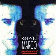 Le texte musical CUÁNTAS HORAS MÁS? de GIAN MARCO est également présent dans l'album Personal (1992)