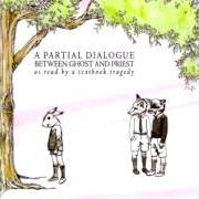 Le texte musical APPEARANCES / ACCURACIES de A TEXTBOOK TRAGEDY est également présent dans l'album A partial dialogue between ghost and priest (2005)