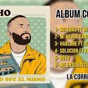 Le texte musical MI MEJOR CANCIÓN de GOCHO est également présent dans l'album No soy el mismo (2024)