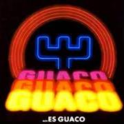 Le texte musical EL MALA PAGA de GUACO est également présent dans l'album Guaco es guaco (1984)