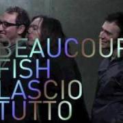 Le texte musical SOGNO de BEAUCOUP FISH est également présent dans l'album Lascio tutto (2009)