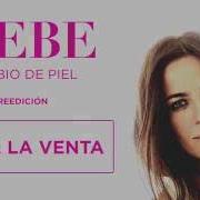 Le texte musical TODO LO QUE DESEABA de BEBE est également présent dans l'album Cambio de piel (2015)
