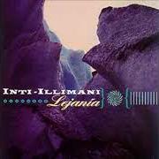 Le texte musical TONADA TRISTE de INTI-ILLIMANI est également présent dans l'album Lejanía (1998)