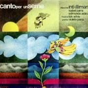 Le texte musical EPÍLOGO de INTI-ILLIMANI est également présent dans l'album Canto per un seme (1978)