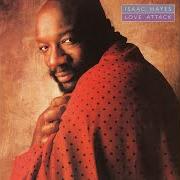 Le texte musical LET ME BE YOUR EVERYTHING de ISAAC HAYES est également présent dans l'album Love attack (1988)