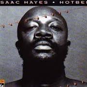 Le texte musical I'M GONNA HAVE TO TELL HER de ISAAC HAYES est également présent dans l'album Hotbed (1978)