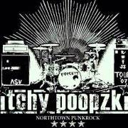 Le texte musical +89 BONUS TRACKS de ITCHY POOPZKID est également présent dans l'album Fuck-ups... live! (2004)