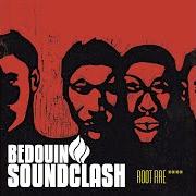 Le texte musical NATIONAL WATER de BEDOUIN SOUNDCLASH est également présent dans l'album Root fire (2002)