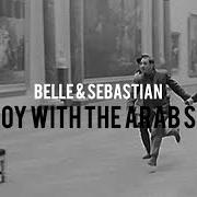 Le texte musical EASE YOUR FEET IN THE SEA de BELLE & SEBASTIAN est également présent dans l'album The boy with the arab strap (1998)