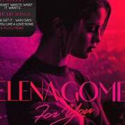 Le texte musical SLOW DOWN de SELENA GOMEZ est également présent dans l'album For you (2014)