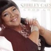 Le texte musical YOU STAYED de SHIRLEY CAESAR est également présent dans l'album Good god (2013)