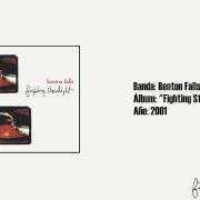 Le texte musical ALL THESE THINGS de BENTON FALLS est également présent dans l'album Fighting starlight (2001)