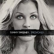 Le texte musical USED CARS de SUNNY SWEENEY est également présent dans l'album Provoked (2014)