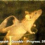 Le texte musical CRUMBLE de ULTRASPANK est également présent dans l'album Progress (2000)