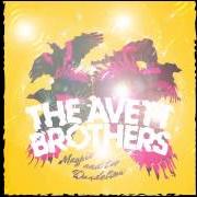 Le texte musical SKIN AND BONES de THE AVETT BROTHERS est également présent dans l'album Magpie and the dandelion (2013)