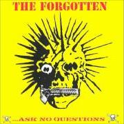 Le texte musical CONFLICT de THE FORGOTTEN est également présent dans l'album ...Ask no questions (2001)
