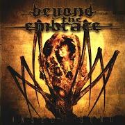 Le texte musical ASHES de BEYOND THE EMBRACE est également présent dans l'album Insect song (2004)
