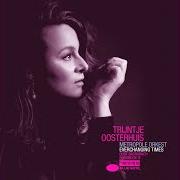 Le texte musical MAKING LOVE de TRIJNTJE OOSTERHUIS est également présent dans l'album Everchanging times (2021)