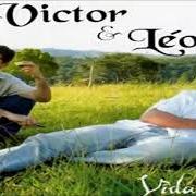 Le texte musical É A VIDA de VICTOR & LEO est également présent dans l'album Vida boa (2004)