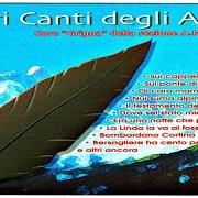 Le texte musical SUL CAPPELLO de CANTI ALPINI est également présent dans l'album Canti alpini