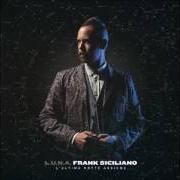 Le texte musical VIENI CON NOI de FRANK SICILIANO est également présent dans l'album L.U.N.A. (2015)