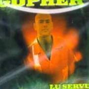 Le texte musical HARDCORE 2000 de GOPHER est également présent dans l'album Lu servu de diu