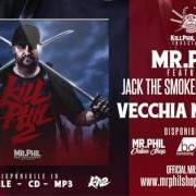 Le texte musical NON CI FERMI PIÙ de JACK THE SMOKER & KUNO est également présent dans l'album Kill phil