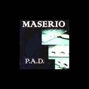 Le texte musical MIEZ'A' VI de MASERIO est également présent dans l'album P.A.D. (2004)