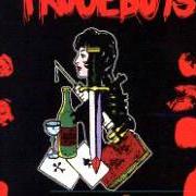 Le texte musical FORZE DEL DISORDINE de TRUCEBOYS est également présent dans l'album Sangue