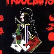 Le texte musical INFERNO MINORILE de TRUCEBOYS est également présent dans l'album Sangue