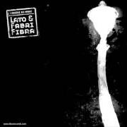 Le texte musical LA MIA VITA de UOMINI DI MARE est également présent dans l'album Lato & fabri fibra (2004)