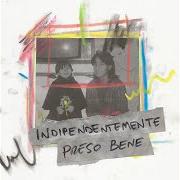 Le texte musical PASSEGGIATA ALL'INFERNO de VACCA est également présent dans l'album Indipendentemente preso bene (2023)