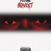 Le texte musical BIG RUBE SPEAKS de FUTURE est également présent dans l'album Honest (2014)