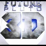 Le texte musical TONY MONTANA de FUTURE est également présent dans l'album Pluto 3d (2012)