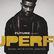 Le texte musical WHAT'S UP WITH THAT (FEAT. 21 SAVAGE) de FUTURE est également présent dans l'album Superfly (original motion picture soundtrack) (2018)