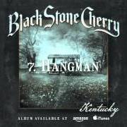 Le texte musical I AM THE LION de BLACK STONE CHERRY est également présent dans l'album Kentucky (2016)