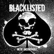 Le texte musical THAT AIN'T REAL MUCH de BLACKLISTED est également présent dans l'album We're unstoppable (2005)