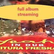 Le texte musical BEA FIA de PITURA FRESKA est également présent dans l'album Yeah in dub (1996)