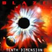 Le texte musical STRANGER TO THE LIGHT de BLAZE est également présent dans l'album Tenth dimension (2002)