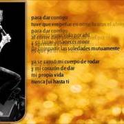 Le texte musical PARA DAR CONTIGO de ANDRÉS CEPEDA est également présent dans l'album Lo mejor que hay en mi vida (2012)