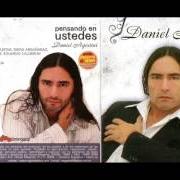Le texte musical DIME TÚ de DANIEL AGOSTINI est également présent dans l'album Pensando en ti (2009)