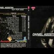 Le texte musical VEN A BAILAR de DANIEL AGOSTINI est également présent dans l'album Voy por más (2007)