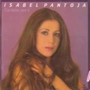 Le texte musical FERIANTE de ISABEL PANTOJA est également présent dans l'album Cambiar por ti (1983)