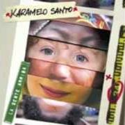 Le texte musical PAPA NOAH de KARAMELO SANTO est également présent dans l'album La gente arriba (2006)