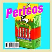 Le texte musical FIESTA EN LAS CALLES de LOS PERICOS est également présent dans l'album Yerba buena (1996)