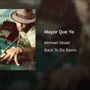 Le texte musical NO SOY TU MARIDO de MICHAEL STUART est également présent dans l'album Back to da barrio (2006)