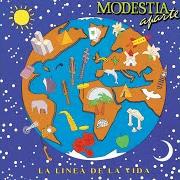 Le texte musical CESA EL VIENTO de MODESTIA APARTE est également présent dans l'album La linea de la vida (1992)