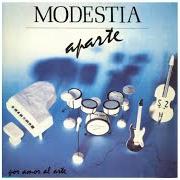 Le texte musical COMO UN SULTÁN de MODESTIA APARTE est également présent dans l'album Por amor al arte (1988)