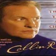 Le texte musical FORGOTTEN de COLLIN RAYE est également présent dans l'album Twenty years and change (2005)